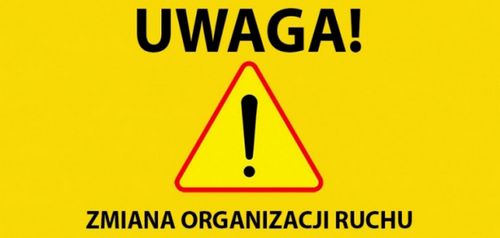 zmiana organizacji ruchu