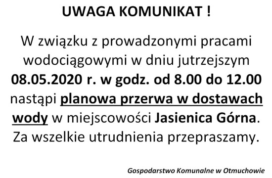 komunikat przerwa w dostawie wody 8 05 2020